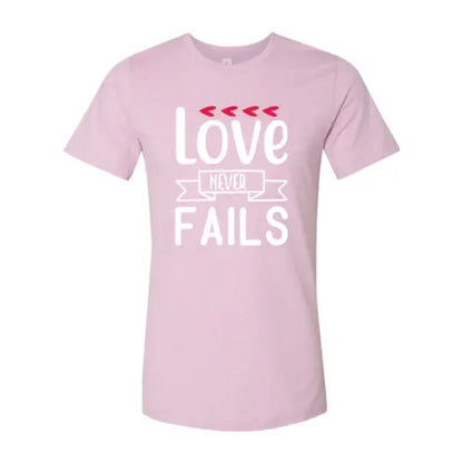 Love Never Fail Shirt - HASHTAG
