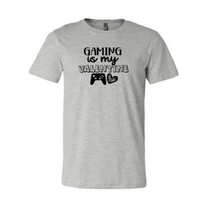 Gaming Is My Valentine Shirt - HASHTAG