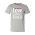 Love Never Fail Shirt - HASHTAG