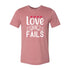 Love Never Fail Shirt - HASHTAG
