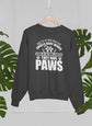 Most Of Us Have Been Told Angels Have Wings Sweat Shirt - HASHTAG