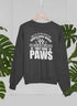 Most Of Us Have Been Told Angels Have Wings Sweat Shirt - HASHTAG