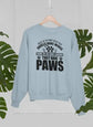 Most Of Us Have Been Told Angels Have Wings Sweat Shirt - HASHTAG