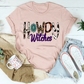 Howdy Witches T-Shirt - HASHTAG
